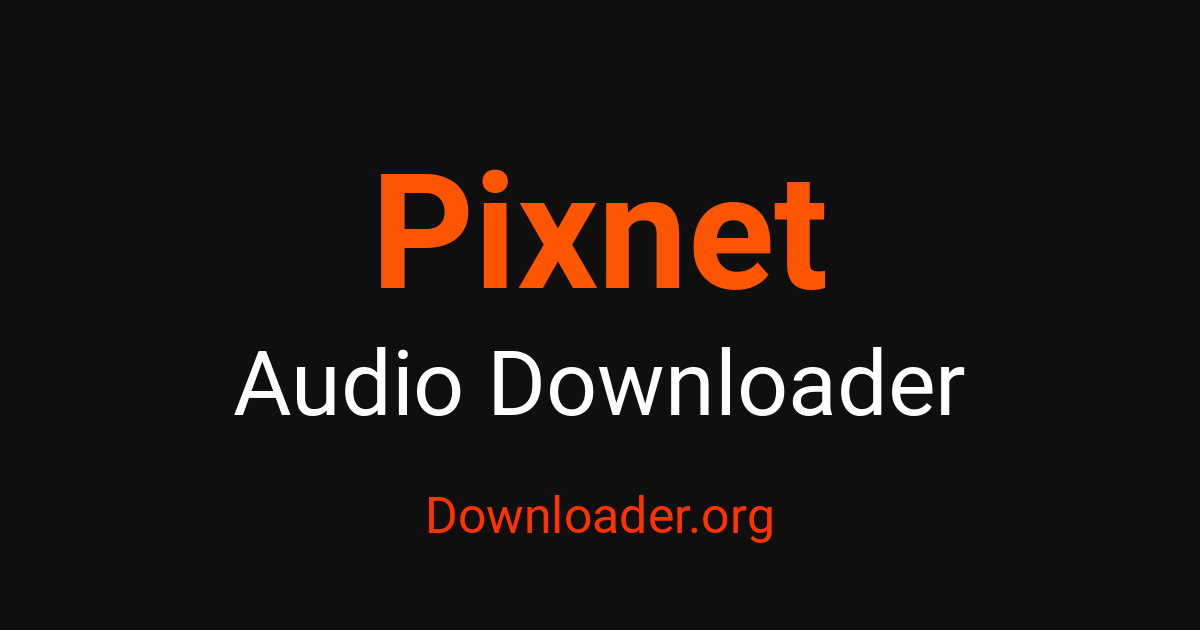 Pixnet Top Pixnet Audio Downloader – Downloader