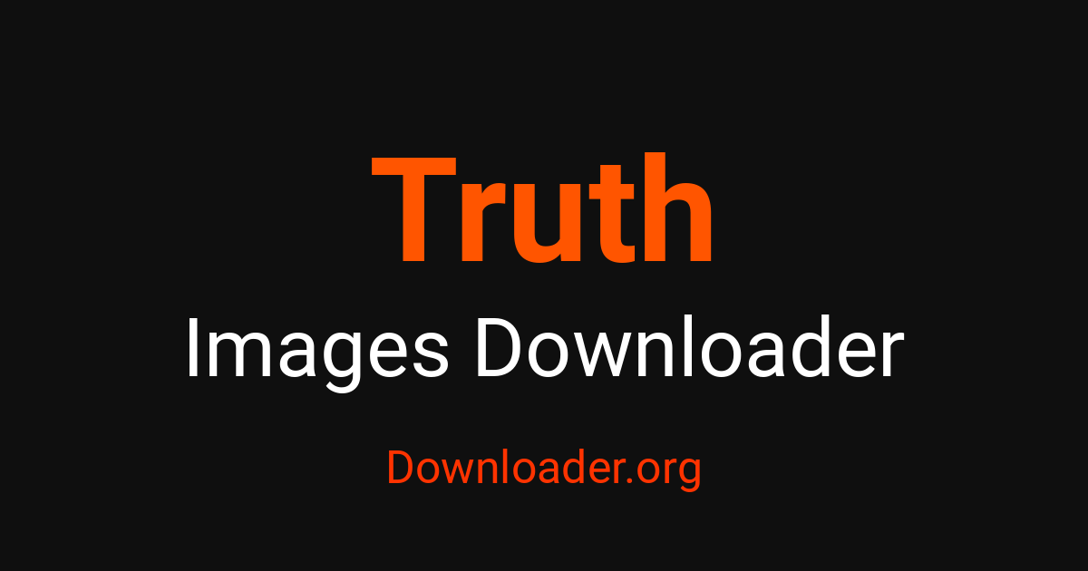 Truth Irudien deskargatzailea – Downloader