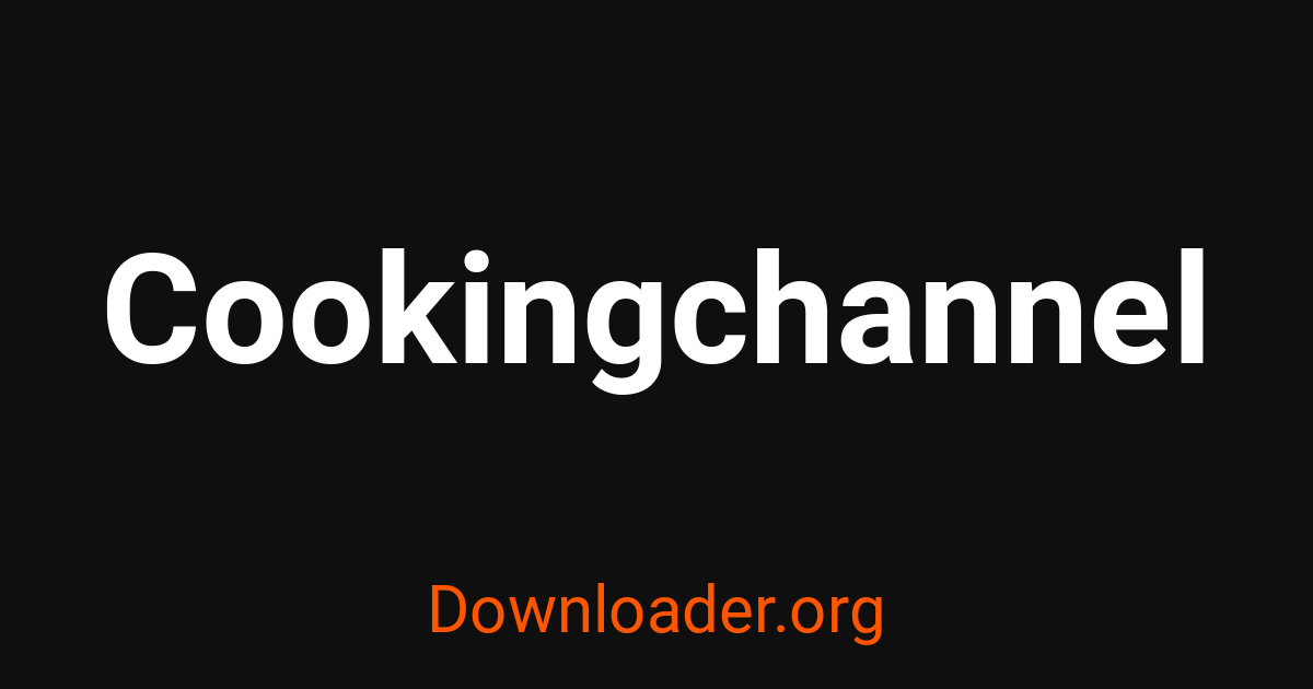 Cookingchannel වීඩියෝ, MP3, MP4, ශ්‍රව්‍ය සහ රූප බාගත කරන්නේ කෙසේද ...